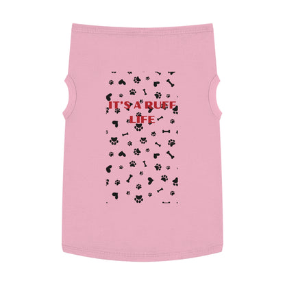 ITS A RUFF LIFE Pet Tank Top