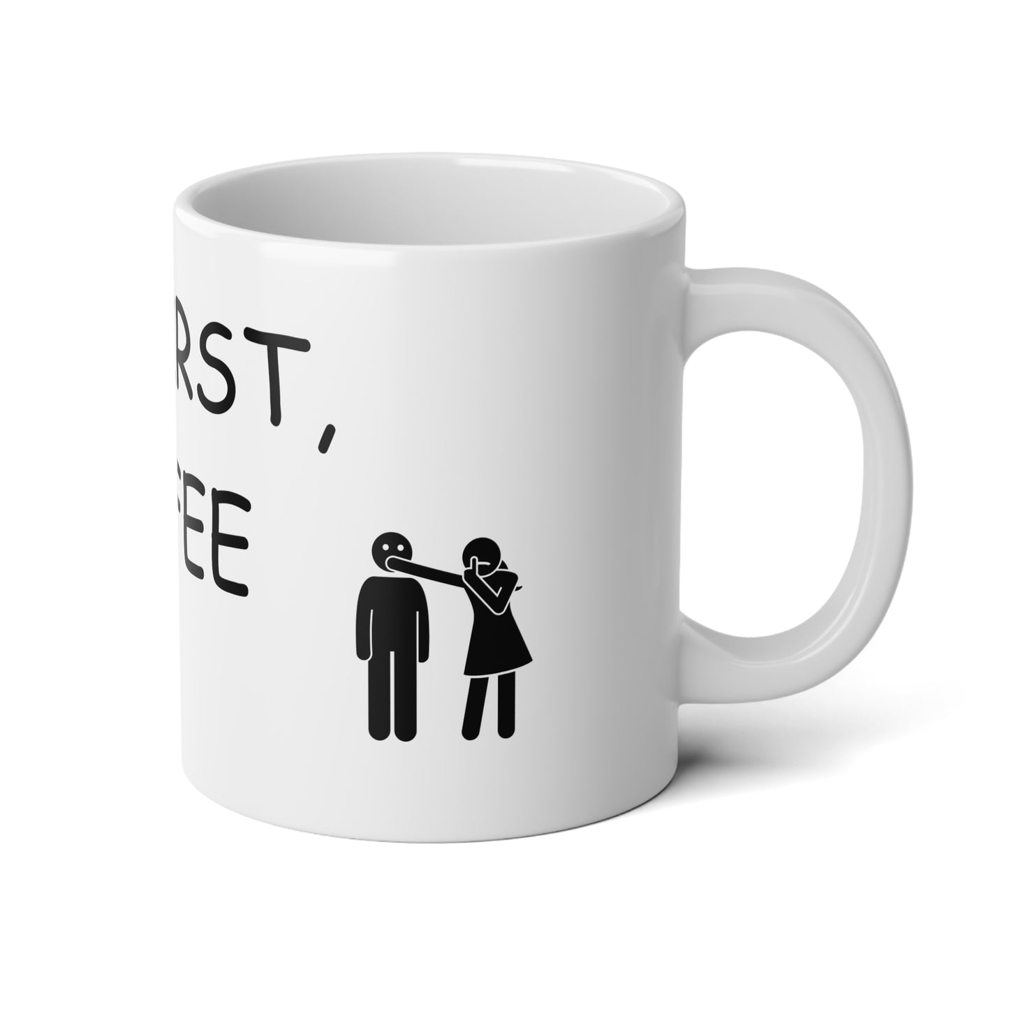 BUT FIRST COFFEE Jumbo Mug, 20oz