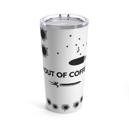 FRESH OUR OF COFFEE CANS Tumbler 20oz