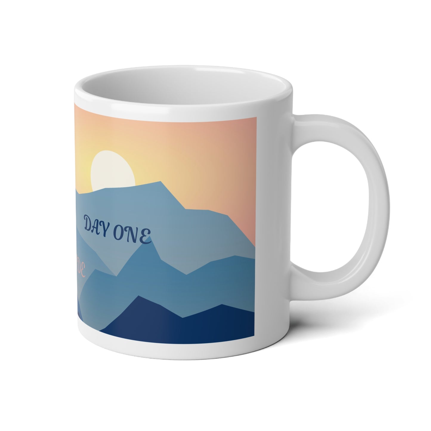 ONE DAY Jumbo Mug, 20oz