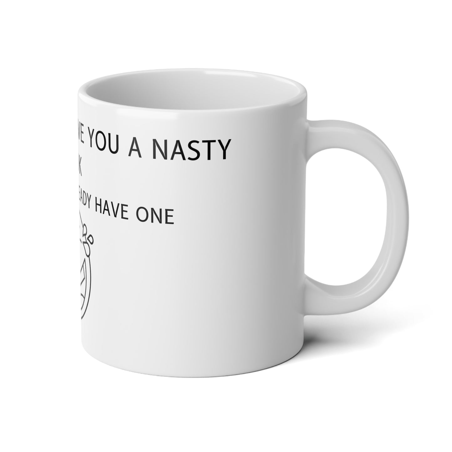 NASTY LOOK MUG Jumbo Mug, 20oz