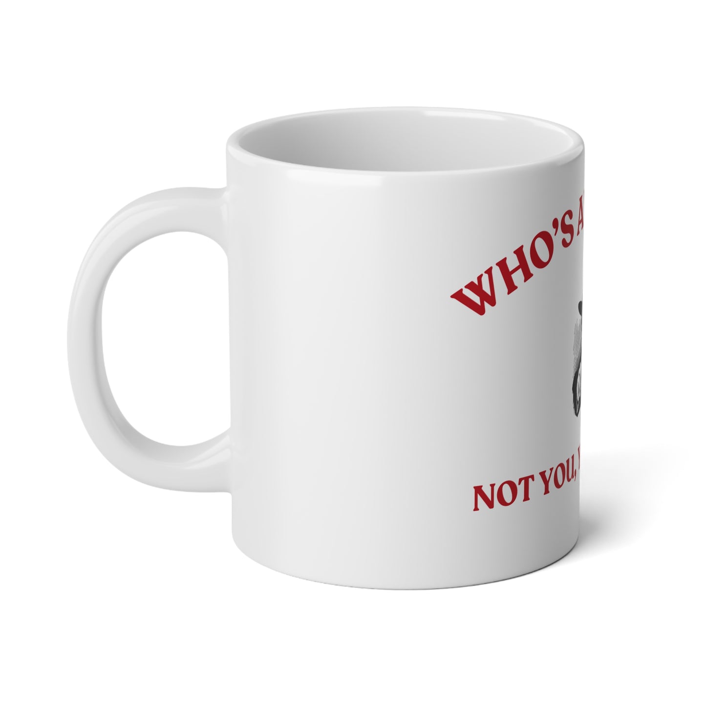 WHO'S AWESOME Jumbo Mug, 20oz