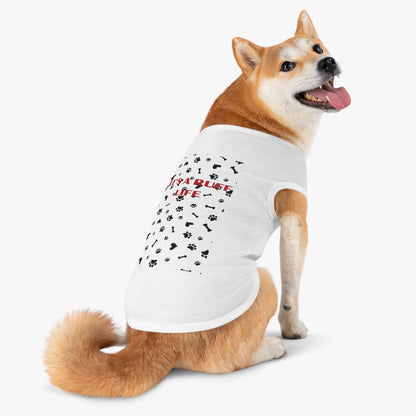 ITS A RUFF LIFE Pet Tank Top