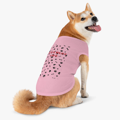 ITS A RUFF LIFE Pet Tank Top